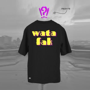 WATA FAK